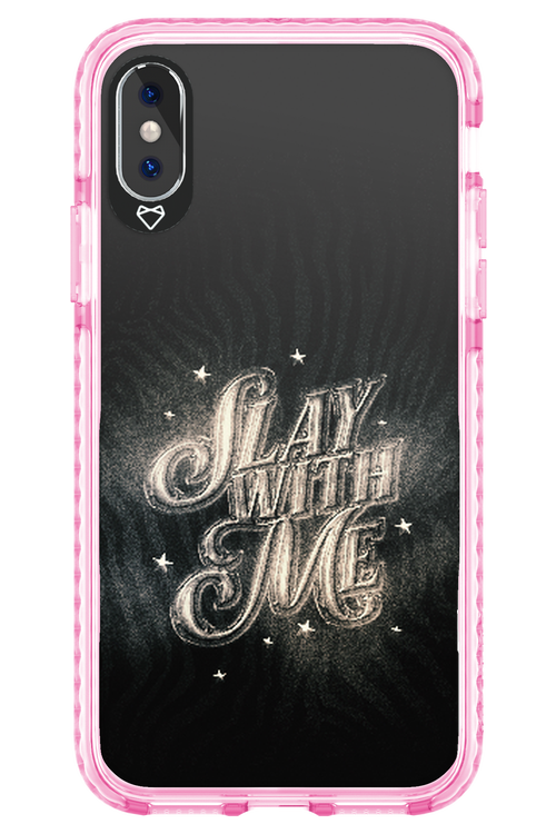 Slay with Me - Apple iPhone X