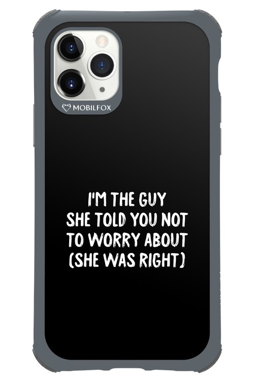 She was right 2.0 - Apple iPhone 11 Pro