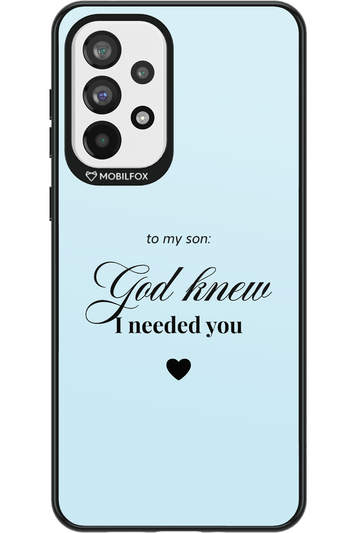 To My Son 2.0 - Samsung Galaxy A73