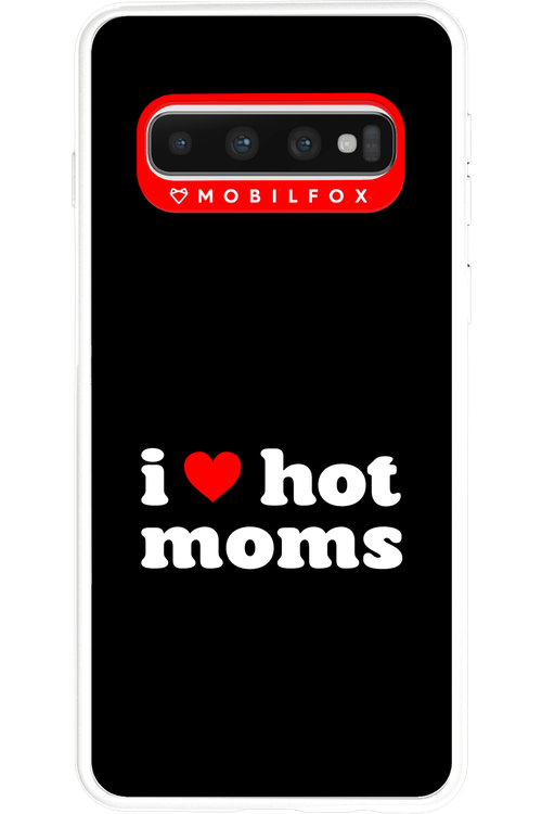 I love hot moms - Samsung Galaxy S10