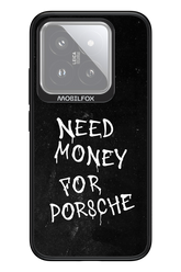 Need Money II - Xiaomi 14
