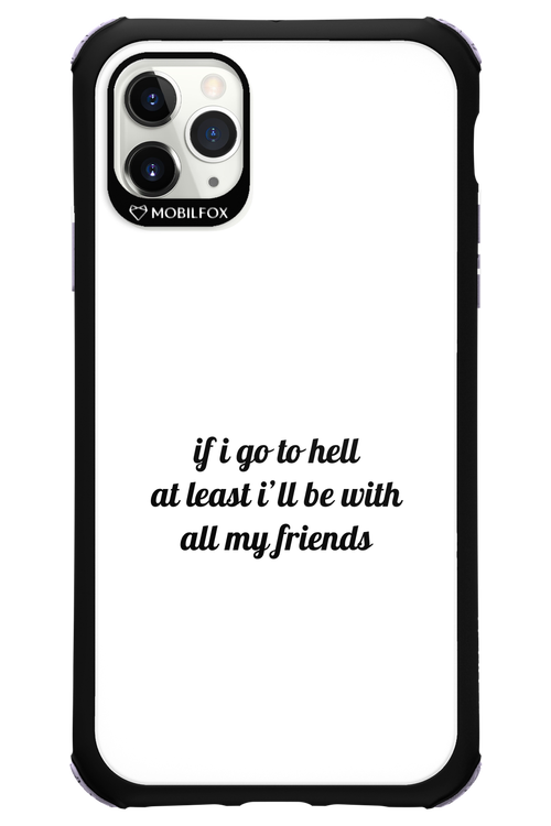 Go to helll 2.0 - Apple iPhone 11 Pro Max
