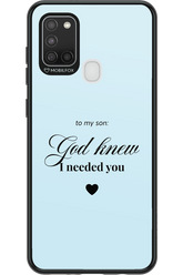 To My Son 2.0 - Samsung Galaxy A21 S