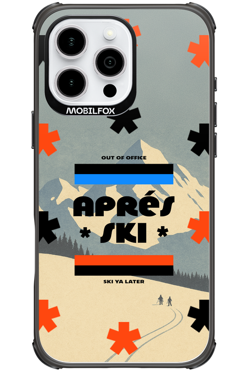 Ski Ya Later - Apple iPhone 16 Pro Max
