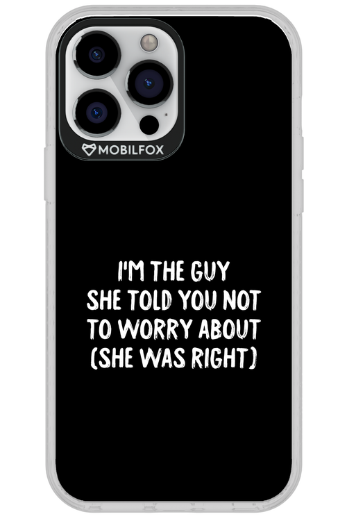 She was right 2.0 - Apple iPhone 13 Pro Max