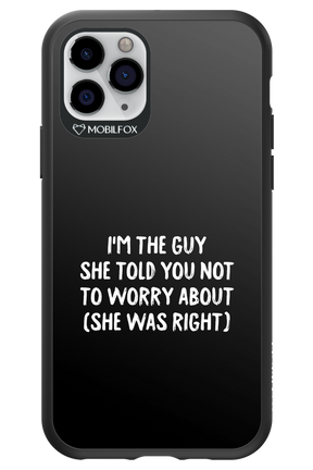 She was right 2.0 - Apple iPhone 11 Pro