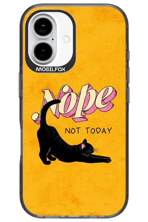 Nope, Not Today 2.0 - Apple iPhone 16