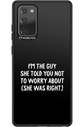 She was right 2.0 - Samsung Galaxy Note 20