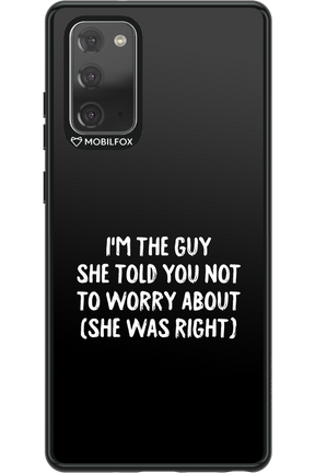 She was right 2.0 - Samsung Galaxy Note 20