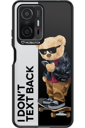 I Don’t Text Back - Xiaomi Mi 11T