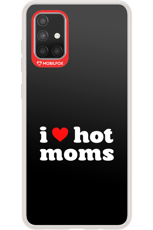 I love hot moms - Samsung Galaxy A71