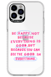 Be Happy - Apple iPhone 12 Pro