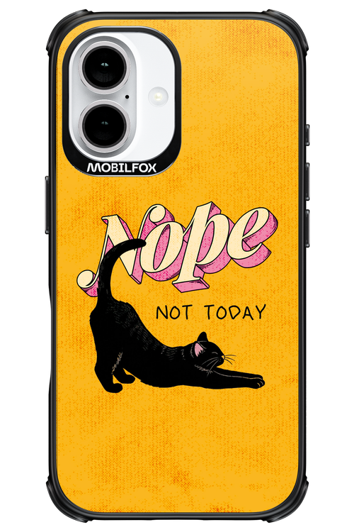 Nope, Not Today 2.0 - Apple iPhone 16