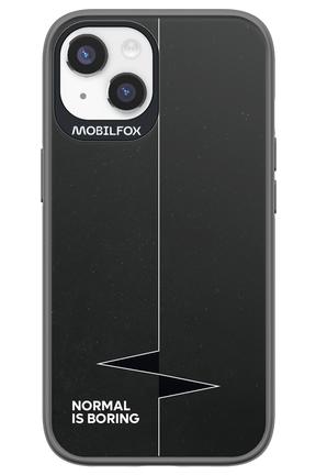 Normal Is Boring - Apple iPhone 14