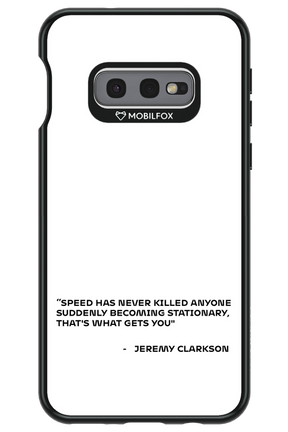 Speed Philosophy - Samsung Galaxy S10e