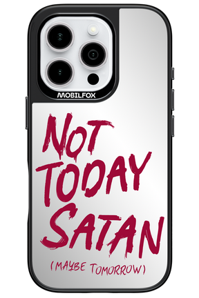 Not Today Mirror - Apple iPhone 16 Pro