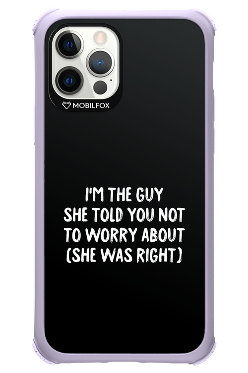 She was right 2.0 - Apple iPhone 12 Pro