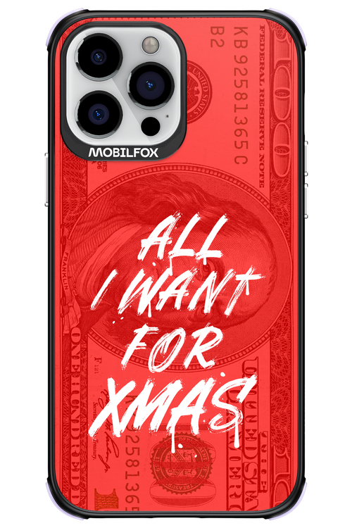 ALL I WANT FOR XMAS - Apple iPhone 13 Pro Max