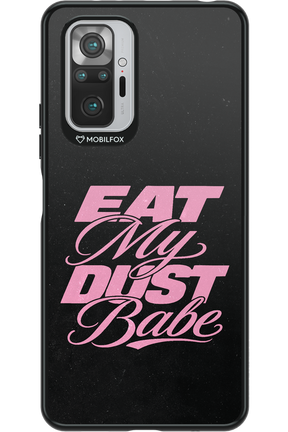 Eat My Dust 2.0 - Xiaomi Redmi Note 10 Pro