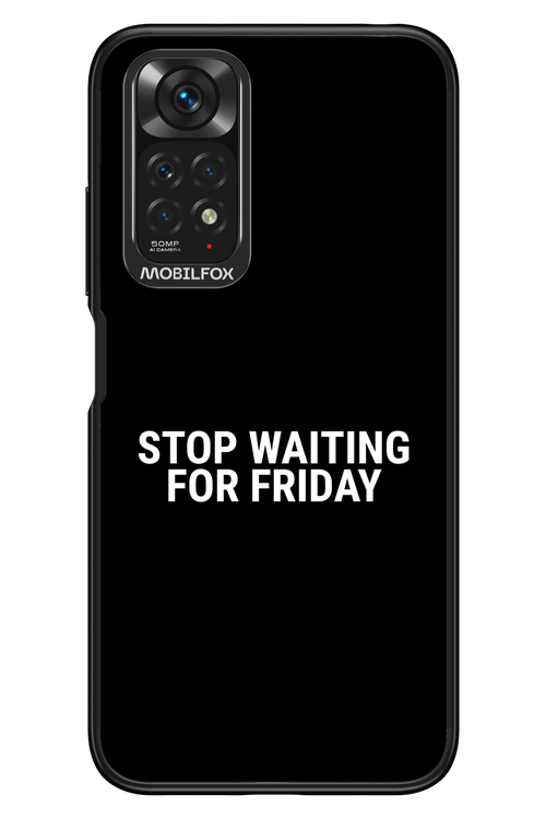 Stop waiting for Friday - Xiaomi Redmi Note 11/11S 4G