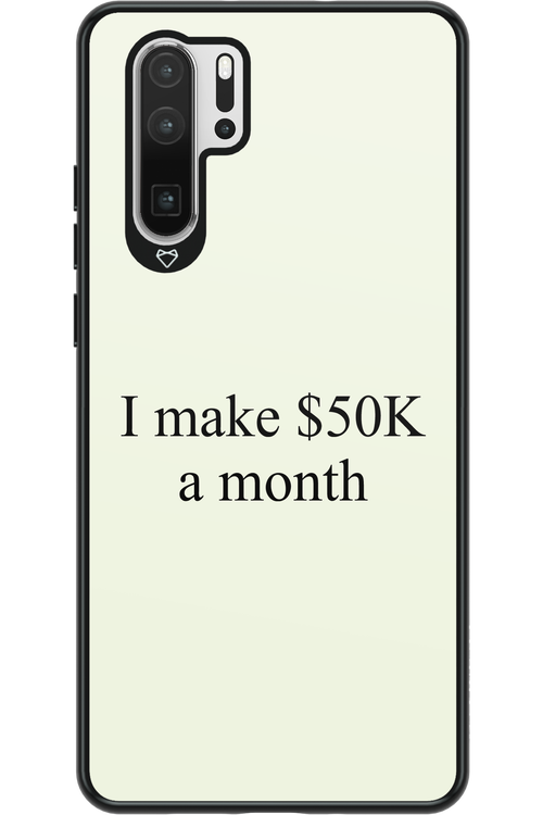$50K - Huawei P30 Pro