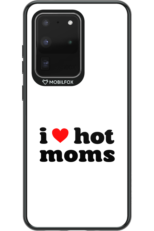 I love hot moms W - Samsung Galaxy S20 Ultra 5G