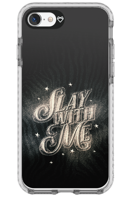 Slay with Me - Apple iPhone SE 2022