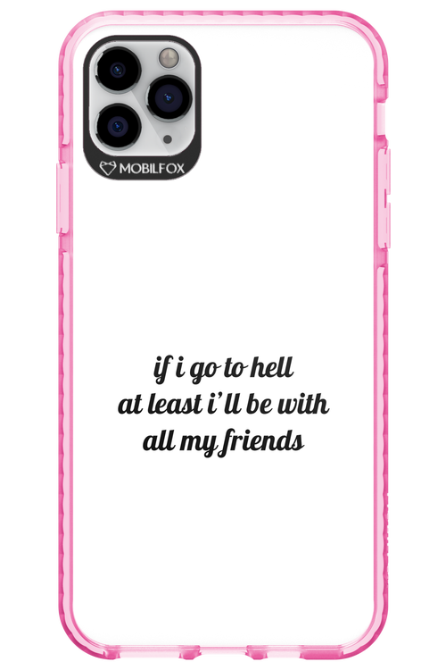Go to helll 2.0 - Apple iPhone 11 Pro Max