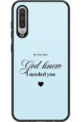 To My Son - Samsung Galaxy A70