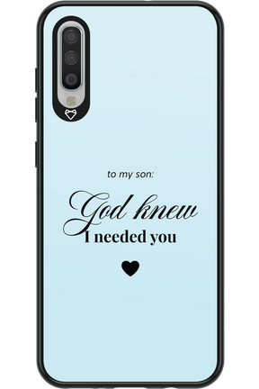 To My Son - Samsung Galaxy A70