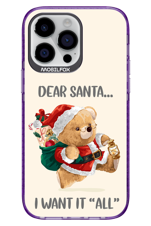 Dear Santa i want it all - Apple iPhone 14 Pro Max