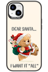 Dear Santa i want it all - Apple iPhone 15 Plus