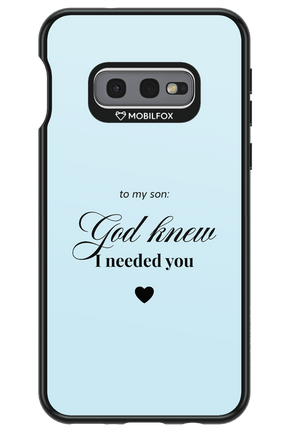 To My Son - Samsung Galaxy S10e