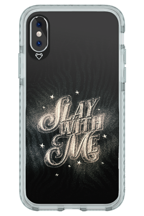 Slay with Me - Apple iPhone XS