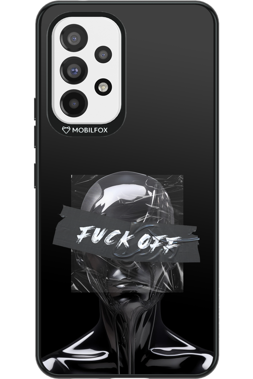 Fuck OFF 2.0 - Samsung Galaxy A53