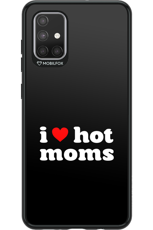 I love hot moms - Samsung Galaxy A71