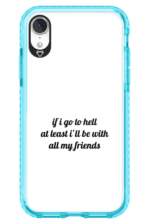Go to helll 2.0 - Apple iPhone XR