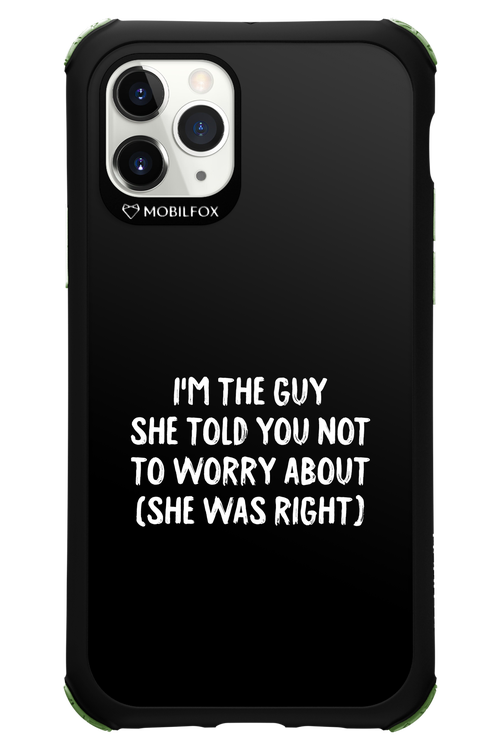 She was right 2.0 - Apple iPhone 11 Pro