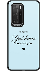 To My Son - Huawei P40 Pro