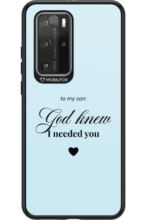 To My Son - Huawei P40 Pro