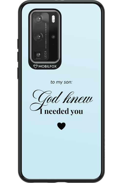 To My Son - Huawei P40 Pro