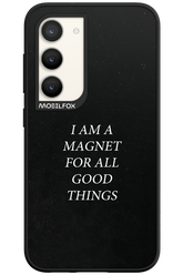 Magnet for Good - Samsung Galaxy S23
