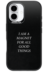 Magnet for Good - Apple iPhone 16