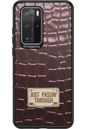 Just passin through 2.0 - Huawei P40 Pro