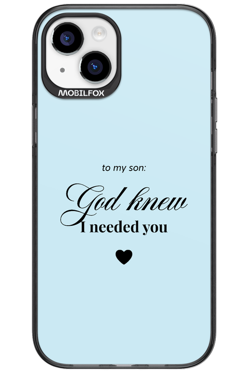 To My Son 2.0 - Apple iPhone 15 Plus