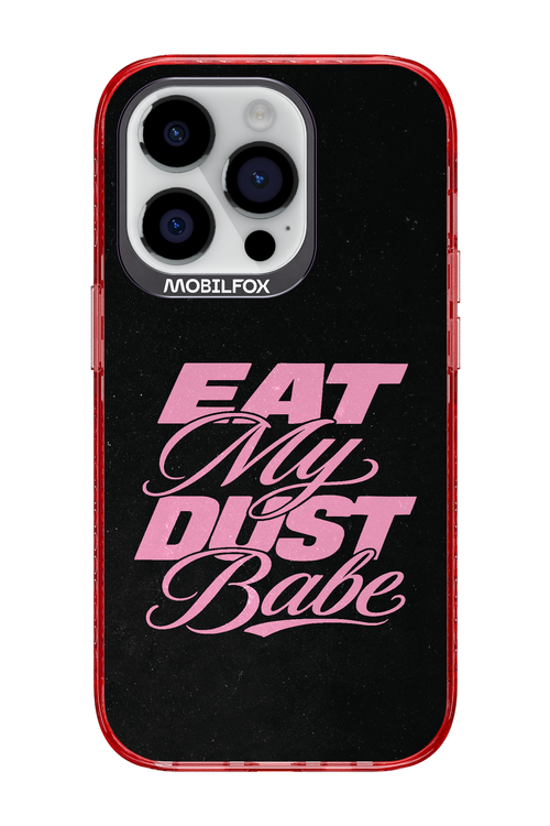 Eat My Dust 2.0 - Apple iPhone 14 Pro