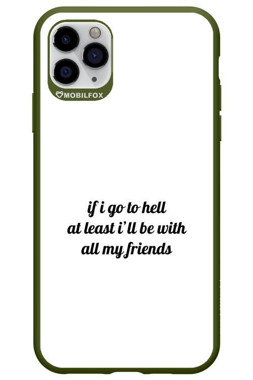 Go to helll 2.0 - Apple iPhone 11 Pro Max
