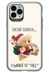 Dear Santa i want it all - Apple iPhone 11 Pro