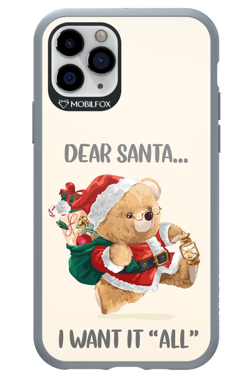 Dear Santa i want it all - Apple iPhone 11 Pro