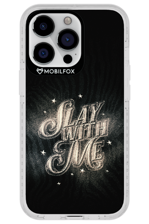 Slay with Me - Apple iPhone 13 Pro